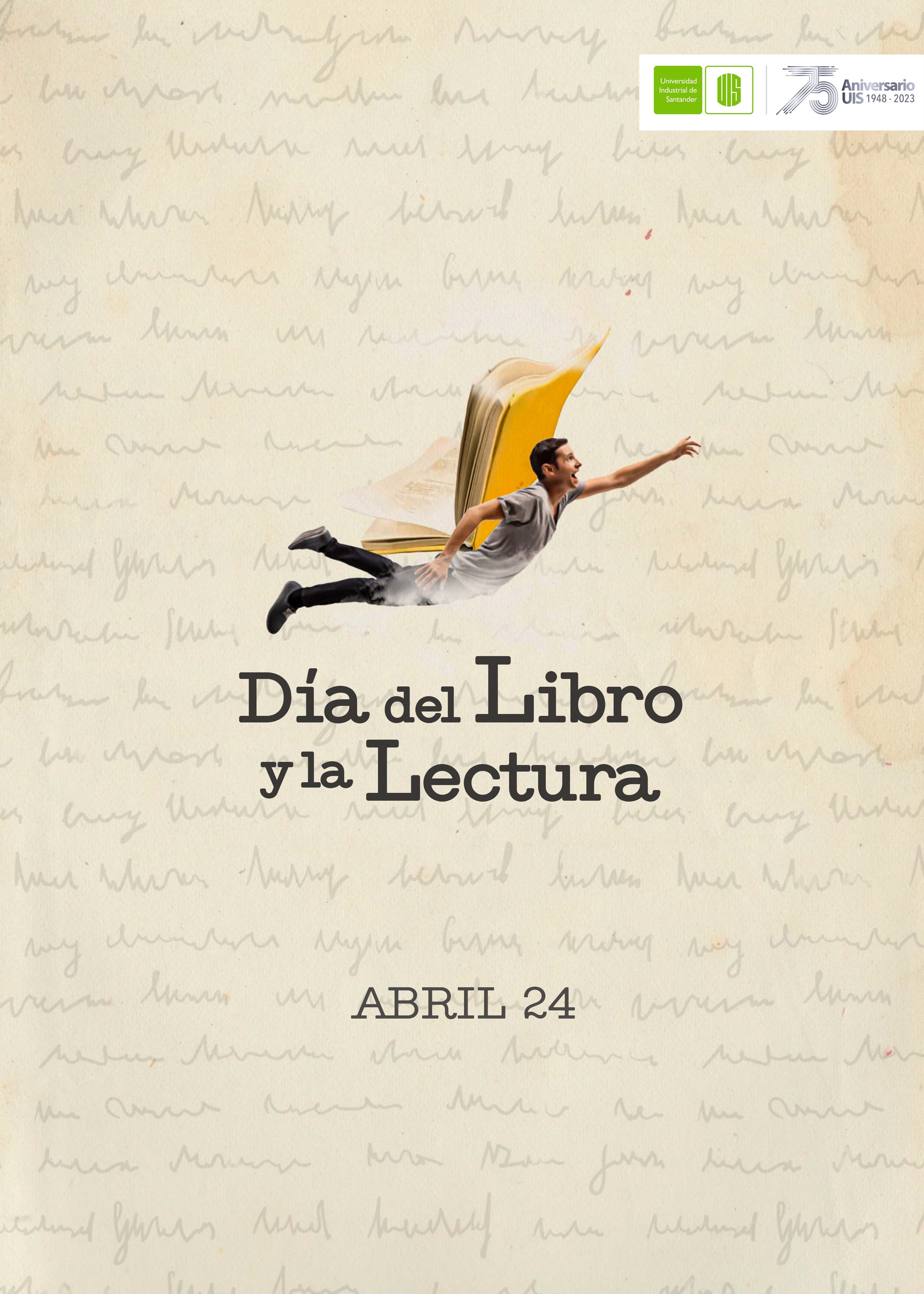 Poster oficial de la celebración del Día del Libro y la Lectura.